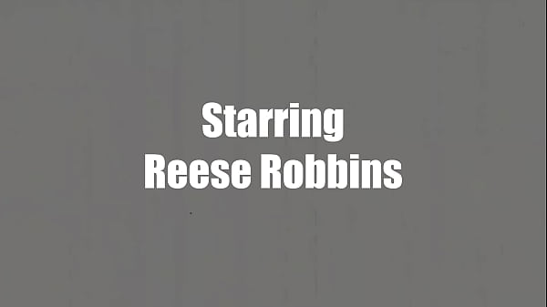 Cute Reese Robbins Loves Being Fucked Hard And Rough